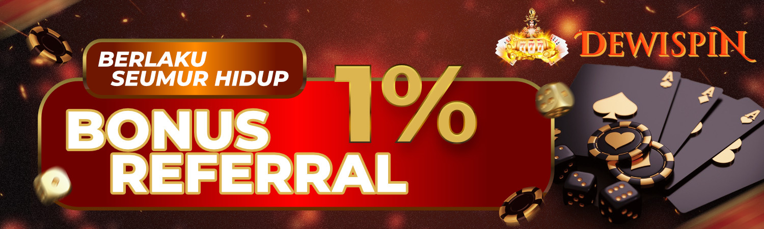 BONUS REFERRAL 1%